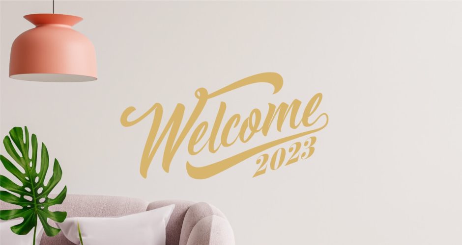 Αυτοκόλλητα Τοίχου - Αυτοκόλλητο Welcome 2023 στο χρώμα της επιλογής σας