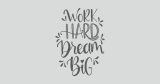 Αυτοκόλλητα Τοίχου - “Work Hard Dream Big” — εικόνα 5 από 6