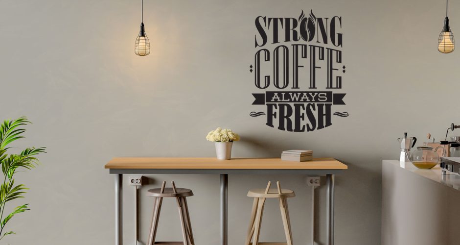 Αυτοκόλλητα καταστημάτων - Strong coffee