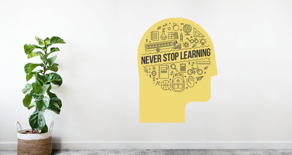 Αυτοκόλλητα καταστημάτων - Never stop learning