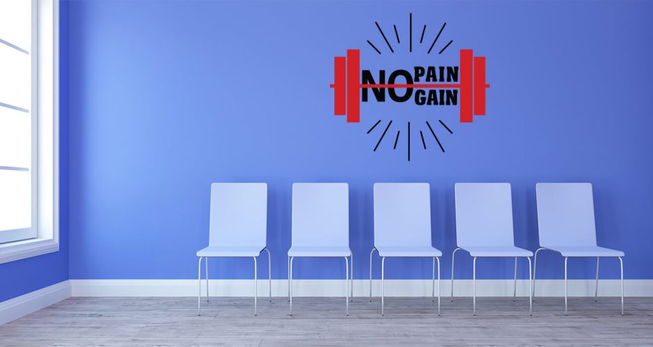 Αυτοκόλλητα καταστημάτων - No pain – No gain