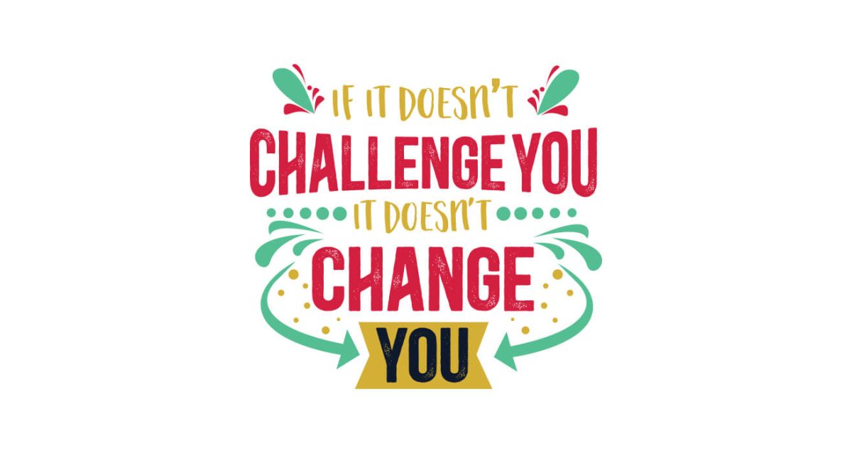 If you doesn't challenge you — εικόνα 5 από 5