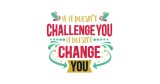 If you doesn't challenge you — εικόνα 5 από 5