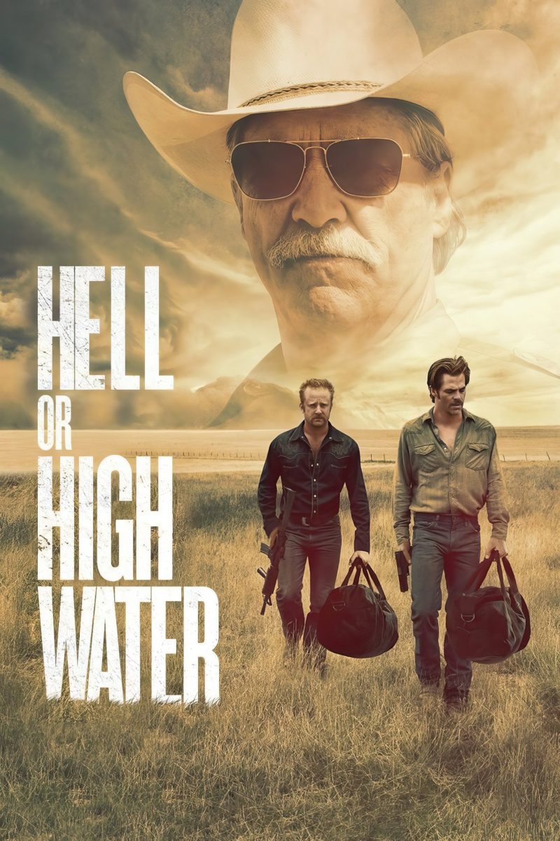 Πόστερ ταινίας Hell or High Water – δύο άντρες με σάκους σε ξερό λιβάδι, κάτω από ένα πρόσωπο με καουμπόικο καπέλο — εικόνα 1 από 6