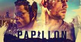 Δεκαετία 2010 - Papillon – Πόστερ Ταινίας — εικόνα 1 από 6