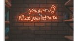 Μουσική & Χορός - Φωτεινή επιγραφή - You are what you listen to — εικόνα 6 από 8