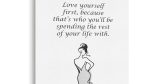 Πίνακες - Love yourself first — εικόνα 7 από 7