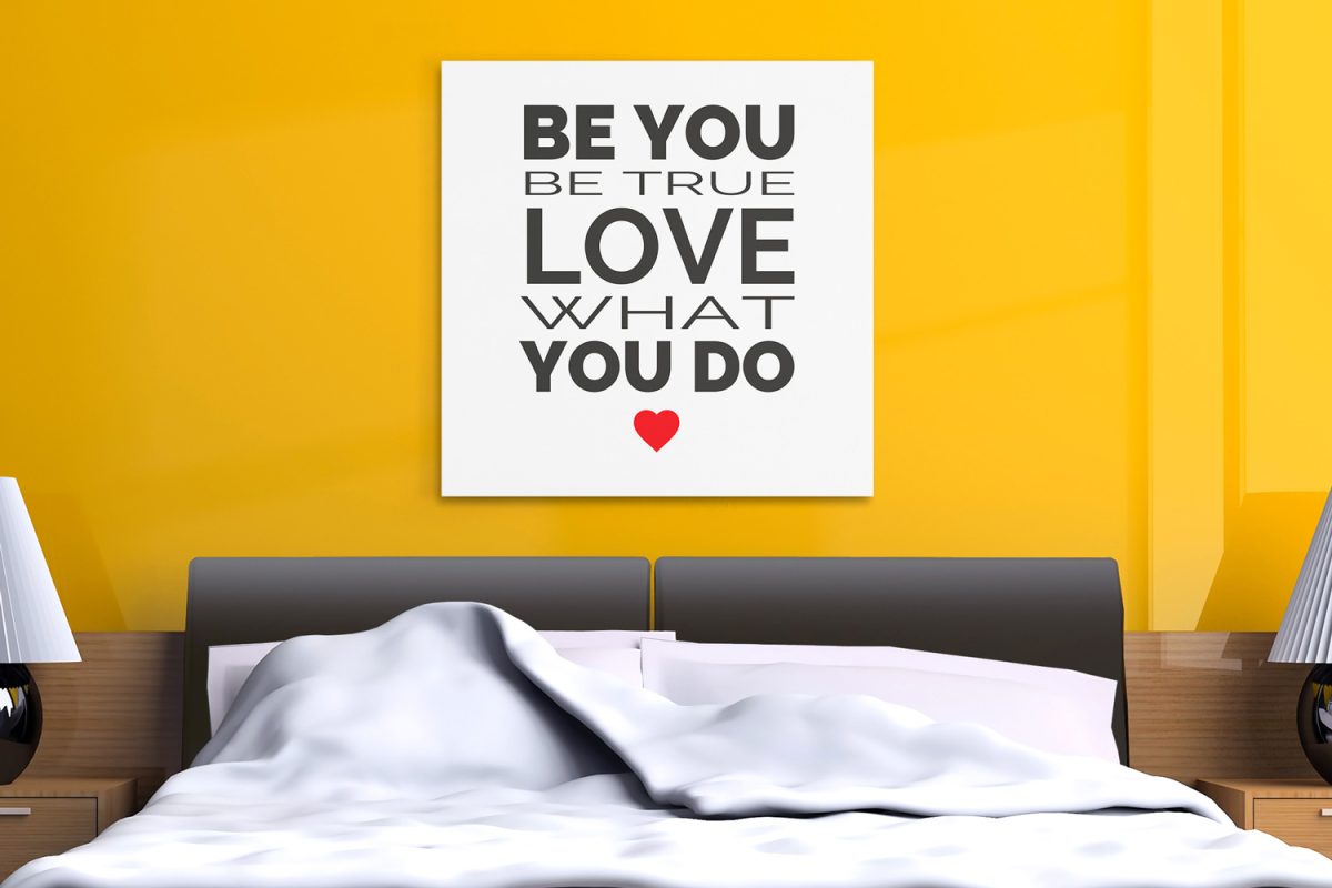 Πίνακες - Be you be true love what you do — εικόνα 5 από 8