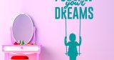 Motivational - Inspiring - Follow your dreams — εικόνα 1 από 6