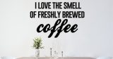 Αυτοκόλλητα Τοίχου - Love the smell of fresh coffee — εικόνα 1 από 6