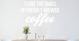 Αυτοκόλλητα Τοίχου - Love the smell of fresh coffee — εικόνα 3 από 6